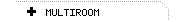 multiroom